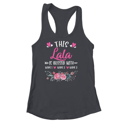 Personalized This Lala Is Blessed With Kids Custom Lala Name Flower Mothers Day Birthday Christmas Shirt & Tank Top | siriusteestore