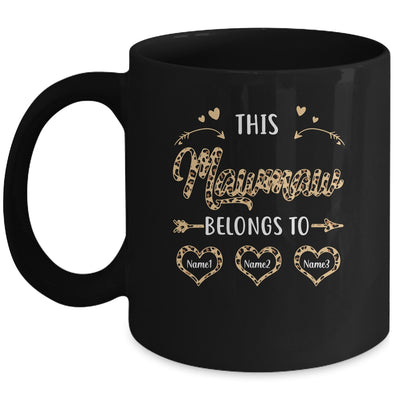 Personalized This Mawmaw Belongs To Custom Mawmaw Kids Name Leopard Mothers Day Birthday Christmas Mug | siriusteestore