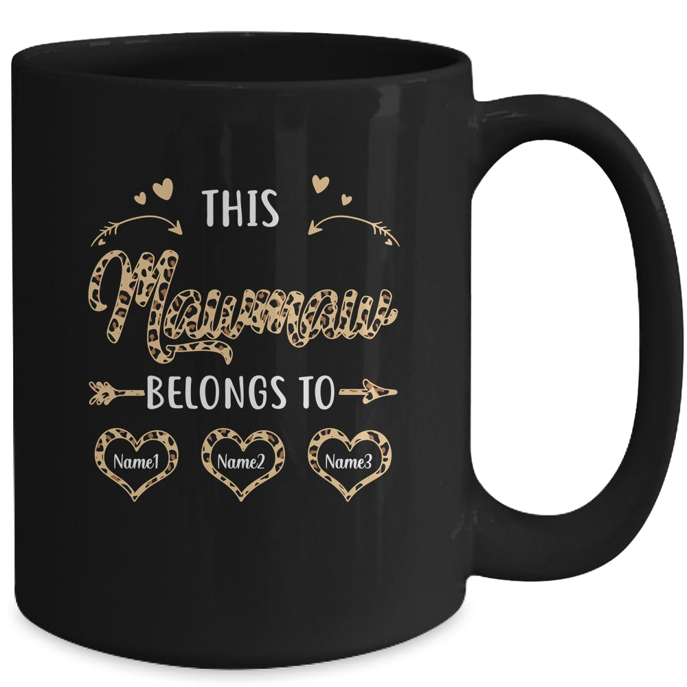 Personalized This Mawmaw Belongs To Custom Mawmaw Kids Name Leopard Mothers Day Birthday Christmas Mug | siriusteestore