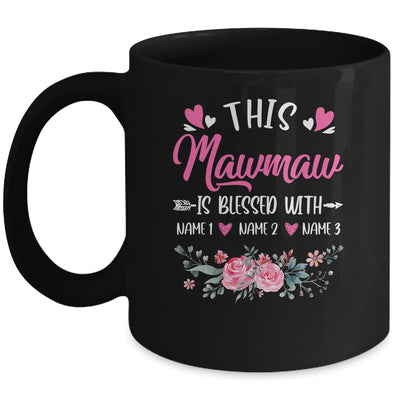 Personalized This Mawmaw Is Blessed With Kids Custom Mawmaw Name Flower Mothers Day Birthday Christmas Mug | siriusteestore