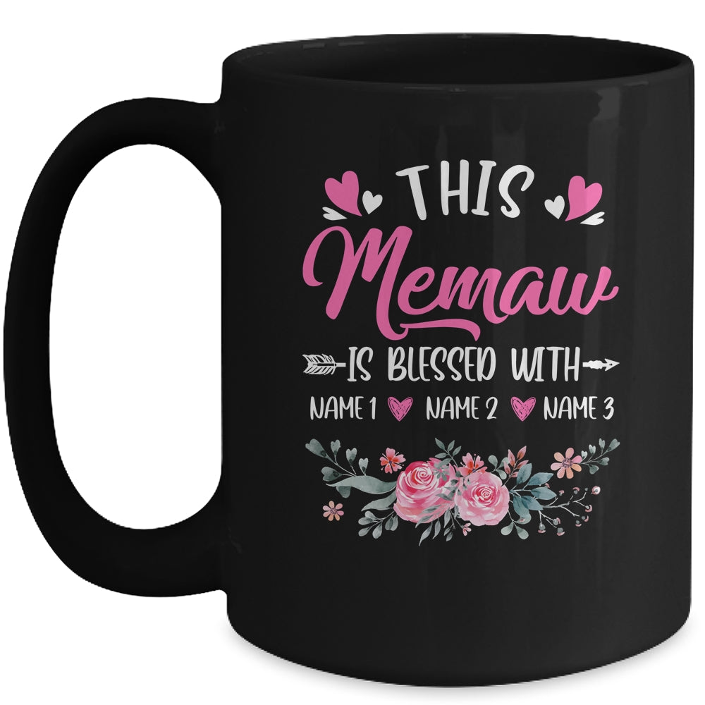 Personalized This Memaw Is Blessed With Kids Custom Memaw Name Flower Mothers Day Birthday Christmas Mug | siriusteestore