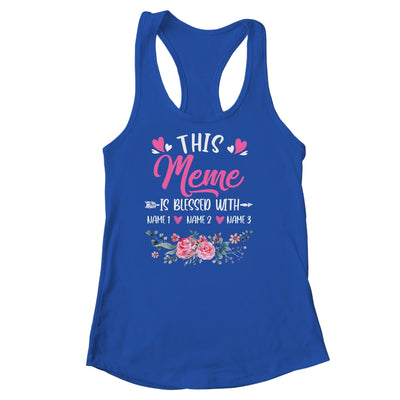 Personalized This Meme Is Blessed With Kids Custom Meme Name Flower Mothers Day Birthday Christmas Shirt & Tank Top | siriusteestore