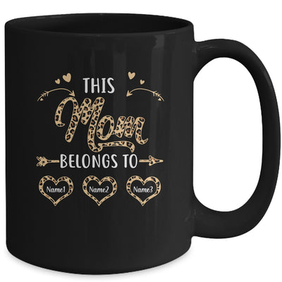 Personalized This Mom Belongs To Custom Mom Kids Name Leopard Mothers Day Birthday Christmas Mug | siriusteestore