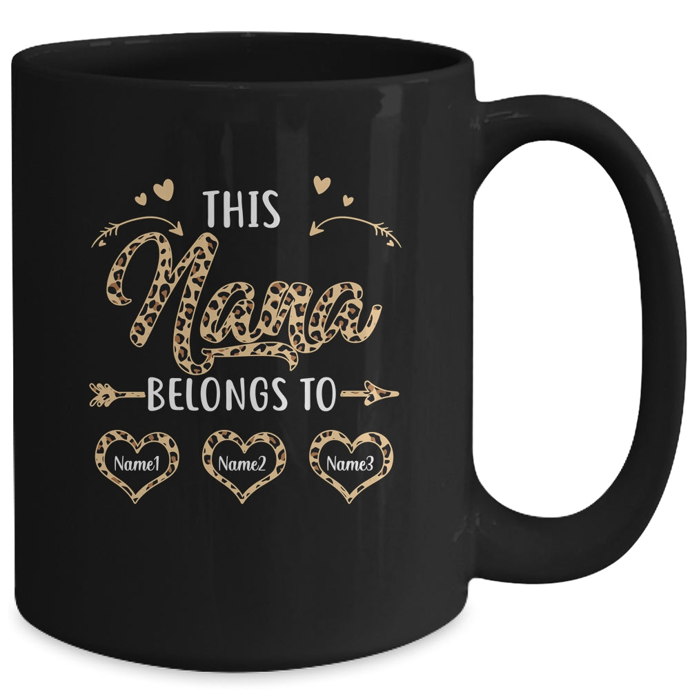 Personalized This Nana Belongs To Custom Nana Kids Name Leopard Mothers Day Birthday Christmas Mug | siriusteestore