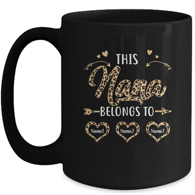 Personalized This Nana Belongs To Custom Nana Kids Name Leopard Mothers Day Birthday Christmas Mug | siriusteestore