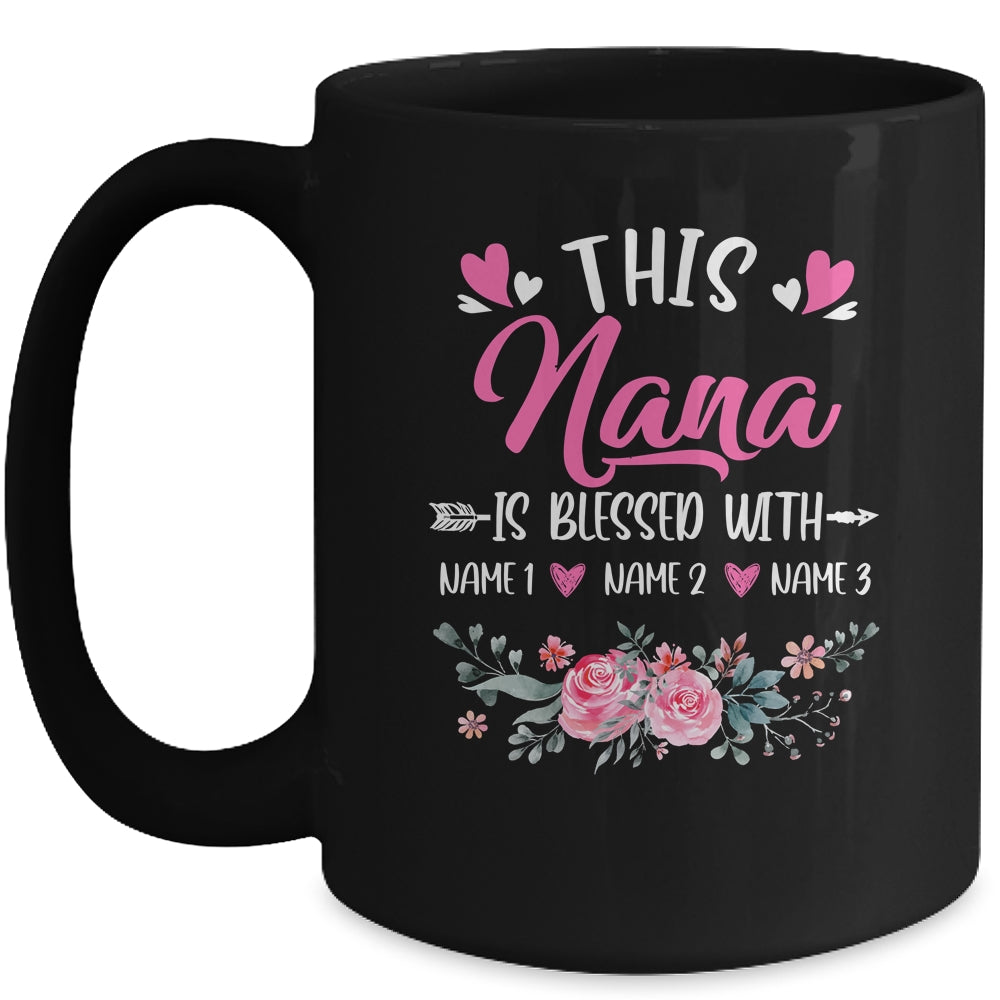 Personalized This Nana Is Blessed With Kids Custom Nana Name Flower Mothers Day Birthday Christmas Mug | siriusteestore