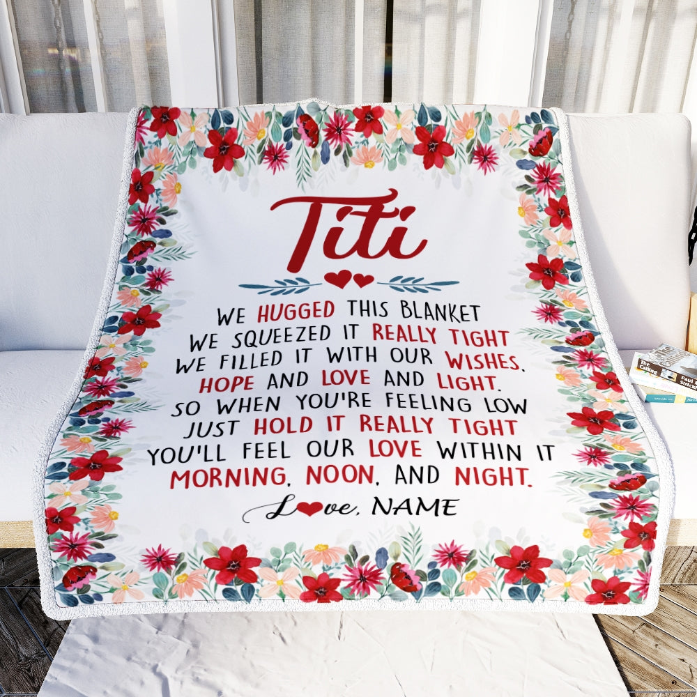 Personalized Titi Blanket From Niece Nephew We Hugged This Blanket Titi Birthday Mothers Day Christmas Customized Fleece Throw Blanket | siriusteestore