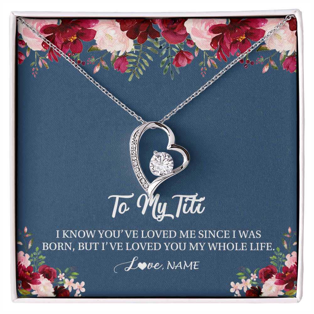 Forever Love Necklace | Personalized Titi Necklace From Niece Nephew I've Loved You My Whole Life Floral Titi Birthday Mothers Day Christmas Customized Message Card | siriusteestore