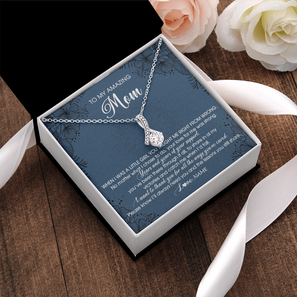 Alluring Beauty Necklace | Personalized To My Amazing Mom Necklace From Daughter Little Girl You Taught Me Right Mom Birthday Mothers Day Christmas Jewelry Customized Box Message Card | siriusteestore