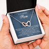 Interlocking Hearts Necklace | Personalized To My Amazing Mom Necklace From Son Little Boy You Taught Me Right Mom Birthday Mothers Day Christmas Pendant Jewelry Customized Box Message Card | siriusteestore
