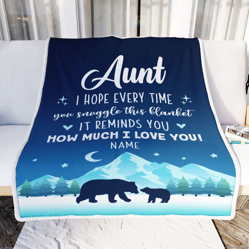 Personalized To My Aunt Blanket From Niece Nephew I Hope Every Time Bear Aunt Birthday Mothers Day Christmas Customized Fleece Throw Blanket | siriusteestore