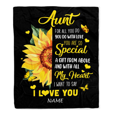 Personalized To My Aunt Blanket From Niece Nephew I Want To Say I Love You Sunfower Aunt Mothers Day Birthday Thanksgiving Christmas Customized Fleece Blanket | siriusteestore