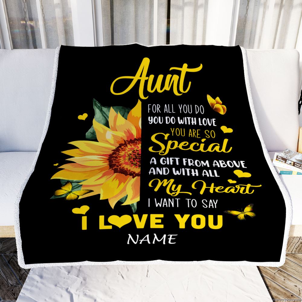 Personalized To My Aunt Blanket From Niece Nephew I Want To Say I Love You Sunfower Aunt Mothers Day Birthday Thanksgiving Christmas Customized Fleece Blanket | siriusteestore