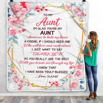 Personalized To My Aunt Blanket from Niece Nephew Floral I'm Glad You're My Aunt Birthday Mothers Day Thanksgiving Christmas Customized Fleece Throw Blanket | siriusteestore