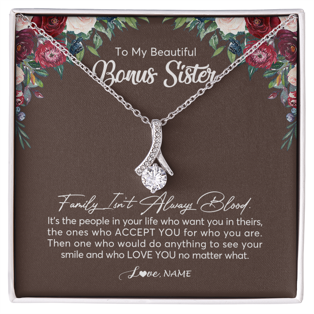 Alluring Beauty Necklace | Personalized To My Beautiful Bonus Sister Necklace Family Itn't Always Blood Sister In Law Jewelry Birthday Wedding Christmas Customized Gift Box Message Card | siriusteestore