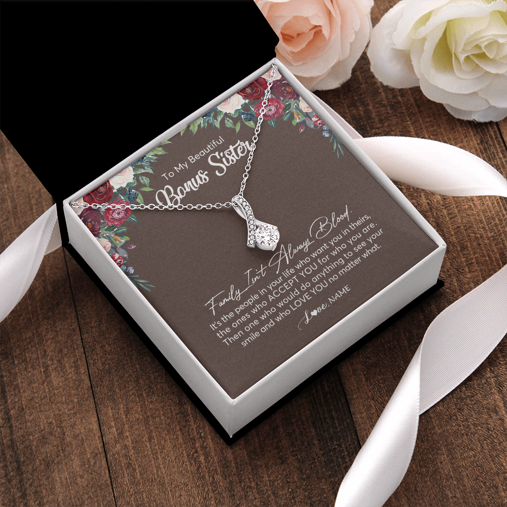Alluring Beauty Necklace | Personalized To My Beautiful Bonus Sister Necklace Family Itn't Always Blood Sister In Law Jewelry Birthday Wedding Christmas Customized Gift Box Message Card | siriusteestore