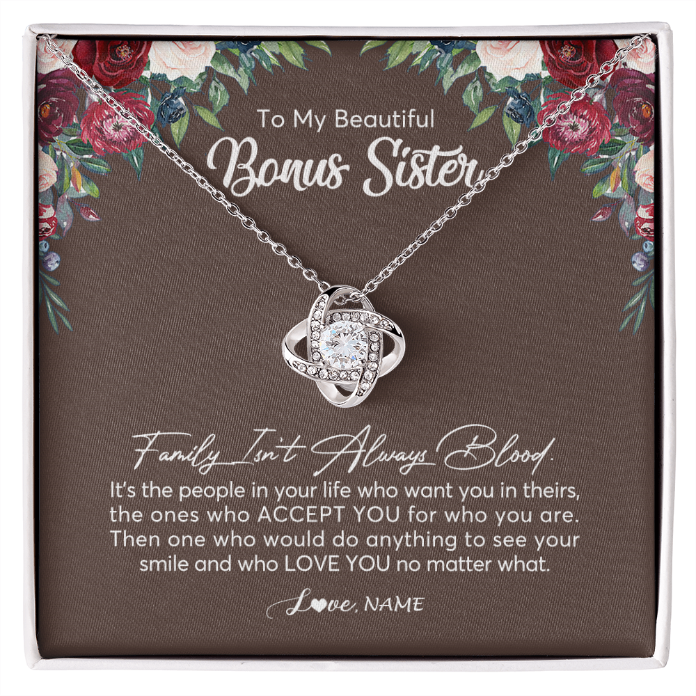 Love Knot Necklace | Personalized To My Beautiful Bonus Sister Necklace Family Itn't Always Blood Sister In Law Jewelry Birthday Wedding Christmas Customized Gift Box Message Card | siriusteestore