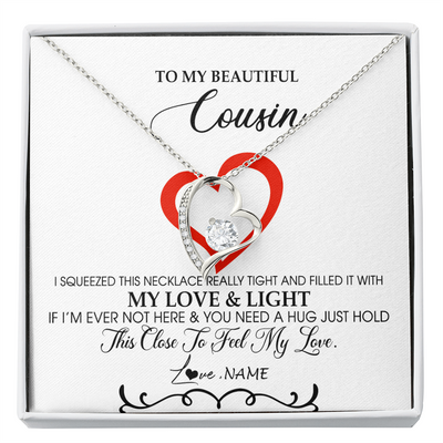 Forever Love Necklace | Personalized To My Beautiful Cousin Necklace From Family Filled With My Love and Light Cousin Pendant Jewelry Birthday Christmas Customized Message Card | siriusteestore