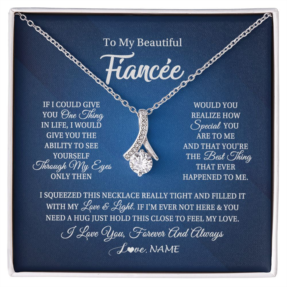 Alluring Beauty Necklace | Personalized To My Beautiful Fiancee Necklace From Fiance Hold This Close My Love Fiancee Birthday Valentine Day Christmas Customized Gift Box Message Card | siriusteestore