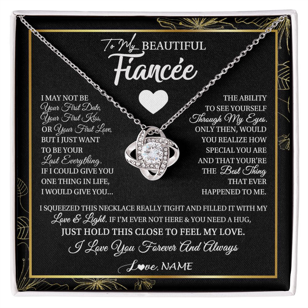 Love Knot Necklace | Personalized To My Beautiful Fiancee Necklace I May Not Be Your First Day Future Wife Valentines Day Birthday Christmas Customized Gift Box Message Card | siriusteestore
