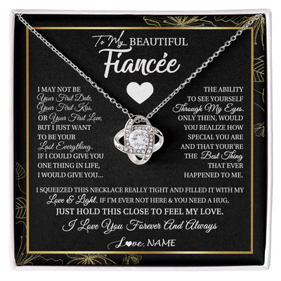 Love Knot Necklace | Personalized To My Beautiful Fiancee Necklace I May Not Be Your First Day Future Wife Valentines Day Birthday Christmas Customized Gift Box Message Card | siriusteestore