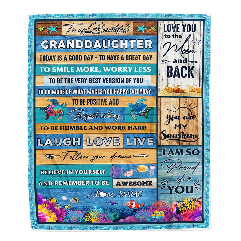 Personalized To My Beautiful Granddaughter Blanket from Grandma Sea Ocean Today Is A Good Day To Have A Great Day Birthday Christmas Customized Fleece Blanket | siriusteestore