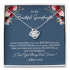 Love Knot Necklace | Personalized To My Beautiful Granddaughter Necklace From Grandma Braver Stronger Smarter Granddaughter Jewelry Birthday Christmas Customized Message Card | siriusteestore
