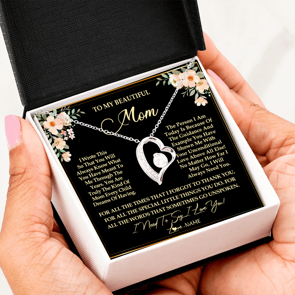Forever Love Necklace | Personalized To My Beautiful Mom Necklace from Daughter Son I Need to Say I Love You Mom Birthday Mother's Day Pendant Jewelry Customized Gift Box Message Card | siriusteestore
