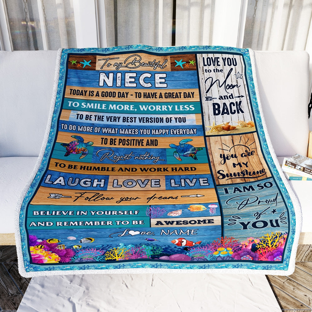 Personalized To My Beautiful Niece Blanket from Aunt Uncle Sea Ocean Today Is A Good Day To Have A Great Day Birthday Christmas Customized Fleece Blanket | siriusteestore