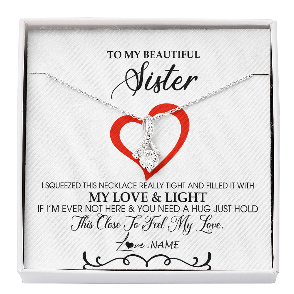 Alluring Beauty Necklace | Personalized To My Beautiful Sister Necklace From Sister Brother Filled With My Love and Light Sister Pendant Jewelry Birthday Christmas Customized Message Card | siriusteestore