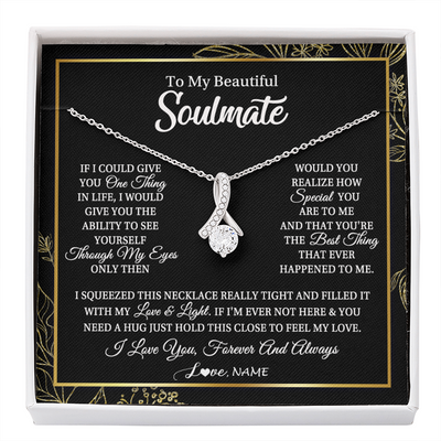 Alluring Beauty Necklace | Personalized To My Beautiful Soulmate Necklace From Husband Boyfriend Feel My Love For Her Future Wife Girlfriend Birthday Anniversary Customized Message Card | siriusteestore