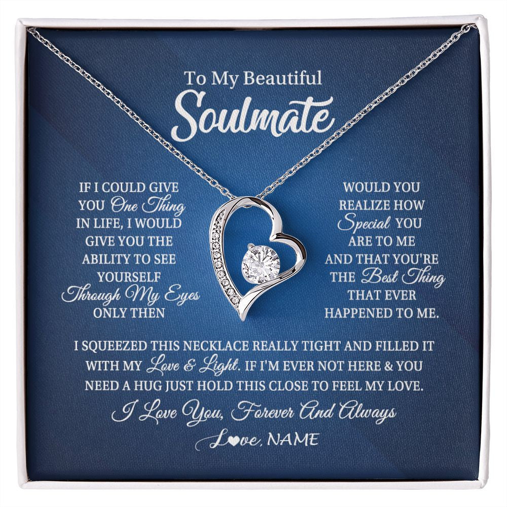 Forever Love Necklace | Personalized To My Beautiful Soulmate Necklace From Husband Hold This Close My Love Future Wife Birthday Valentine Christmas Customized Gift Box Message Card | siriusteestore