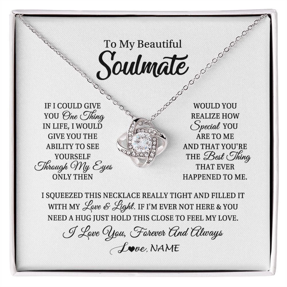 Love Knot Necklace | Personalized To My Beautiful Soulmate Necklace From Husband If I Could Give You Future Wife Birthday Anniversary Christmas Customized Gift Box Message Card | siriusteestore