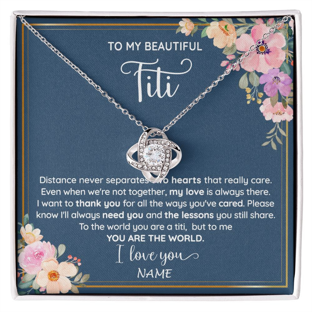 Love Knot Necklace | Personalized To My Beautiful Titi Necklace From Niece Nephew You Are The World Titi Birthday Mothers Day Christmas Jewelry Customized Gift Box Message Card | siriusteestore