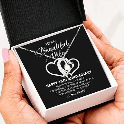 Forever Love Necklace | Personalized To My Beautiful Wife Necklace From Husband 15 Years Wedding Anniversary For Her Married 15th Anniversary For Her Customized Gift Box Message | siriusteestore