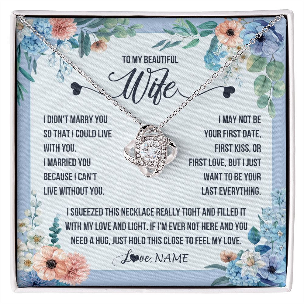 Love Knot Necklace | Personalized To My Beautiful Wife Necklace From Husband I Didn't Marry You Hot Wife Birthday Anniversary Wedding Day Christmas Customized Gift Box Message Card | siriusteestore