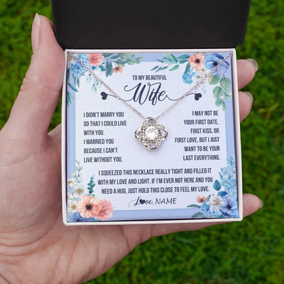 Love Knot Necklace | Personalized To My Beautiful Wife Necklace From Husband I Didn't Marry You Hot Wife Birthday Anniversary Wedding Day Christmas Customized Gift Box Message Card | siriusteestore