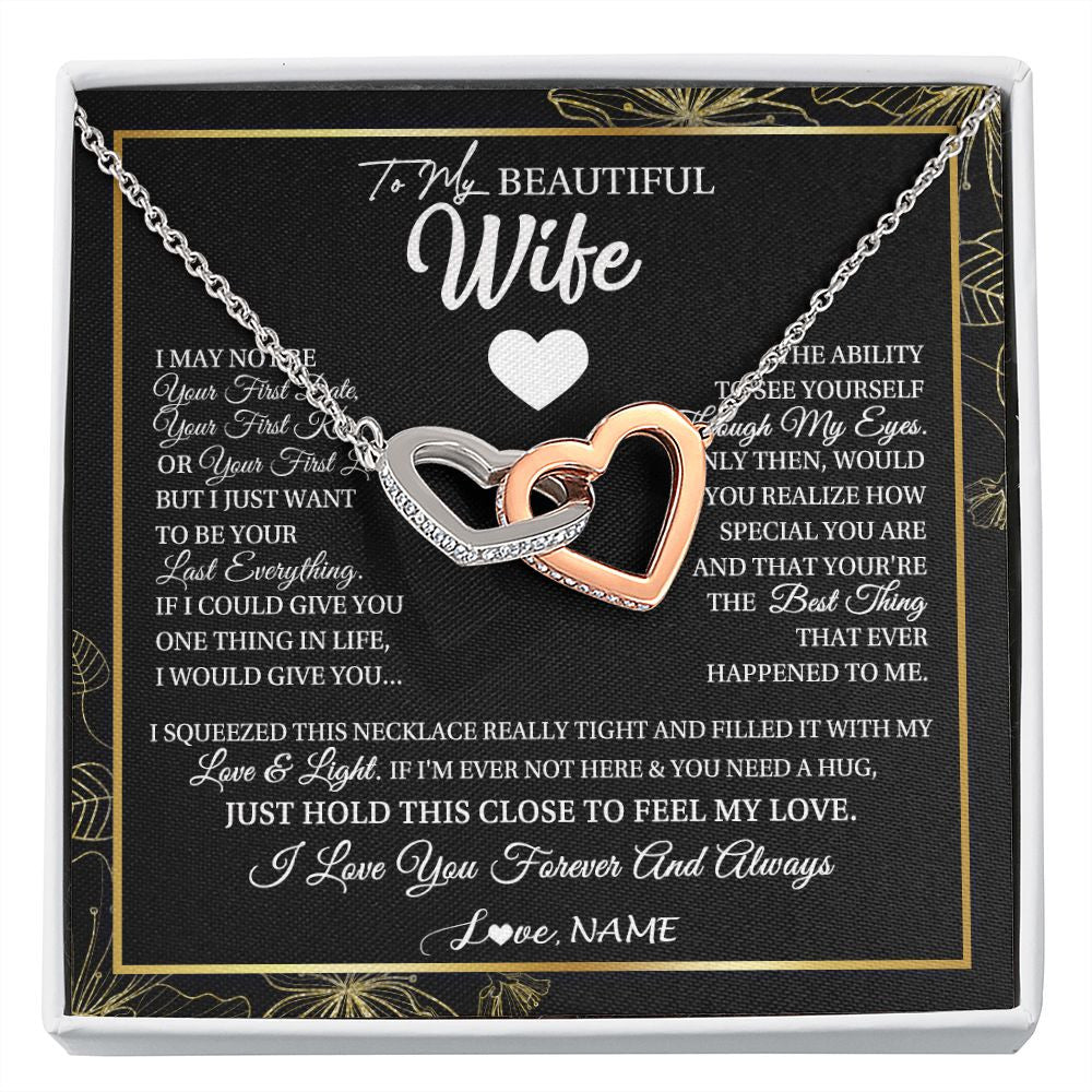 Interlocking Hearts Necklace | Personalized To My Beautiful Wife Necklace From Husband I May Not Be Your First Day Wife Valentines Day Birthday Christmas Customized Gift Box Message Card | siriusteestore