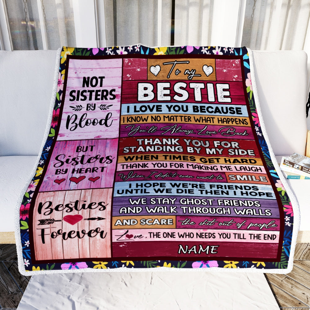 Personalized To My Bestie Blanket From Best Friend Not Sister by Blood but Sisters by Heart Friendship Birthday Christmas Customized Fleece Throw Blanket | siriusteestore