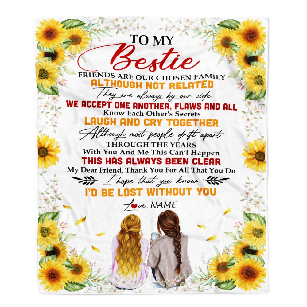 Personalized To My Bestie Blanket From Best Friend Sunflower Family Laugh Cry Together Bestie Birthday Graduation Christmas Customized Fleece Throw Blanket | siriusteestore