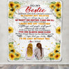 Personalized To My Bestie Blanket From Best Friend Sunflower Family Laugh Cry Together Bestie Birthday Graduation Christmas Customized Fleece Throw Blanket | siriusteestore
