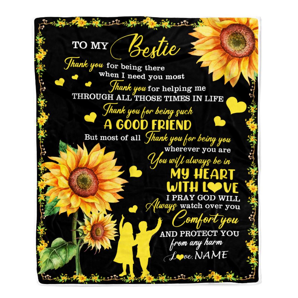 Personalized To My Bestie Blanket From Friend Sister A Good Friend Sunflower Friendship Birthday Graduation Christmas Customized Bed Fleece Throw Blanket | siriusteestore