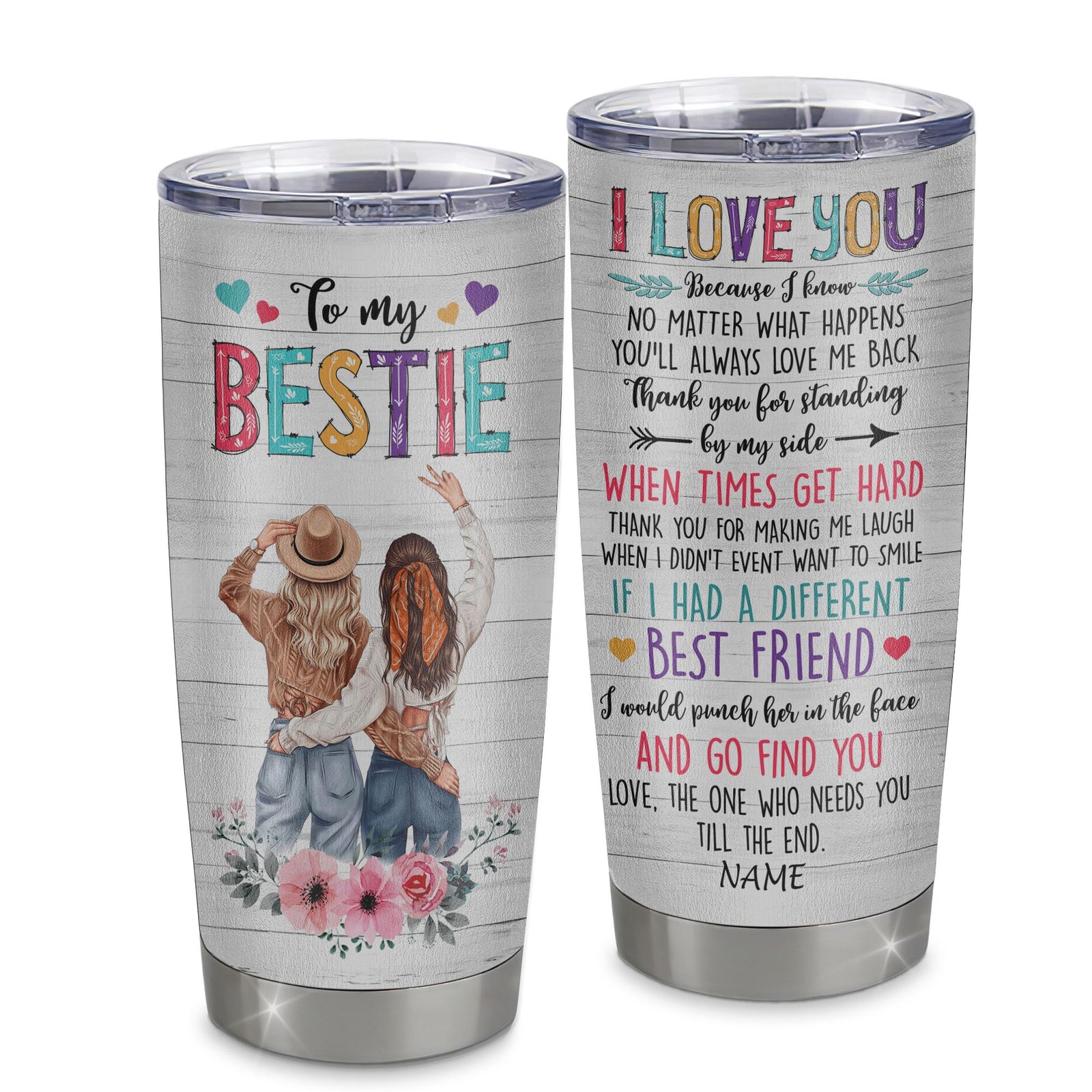 Personalized To My Bestie Stainless Steel Tumbler Cup Flowers Thank You Forever Best Friends For Women Birthday Christmas Travel Mug | siriusteestore