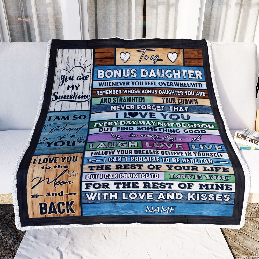Personalized To My Bonus Daughter Blanket From Mom Wood Whenever You Feel Overwhelmed Stepdaughter Birthday Graduation Christmas Customized Fleece Blanket | siriusteestore