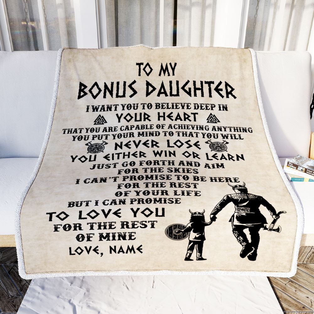 Personalized To My Bonus Daughter Blanket From Stepdad You Will Never Lose Viking Stepdaughter Birthday Graduation Christmas Customized Fleece Blanket | siriusteestore