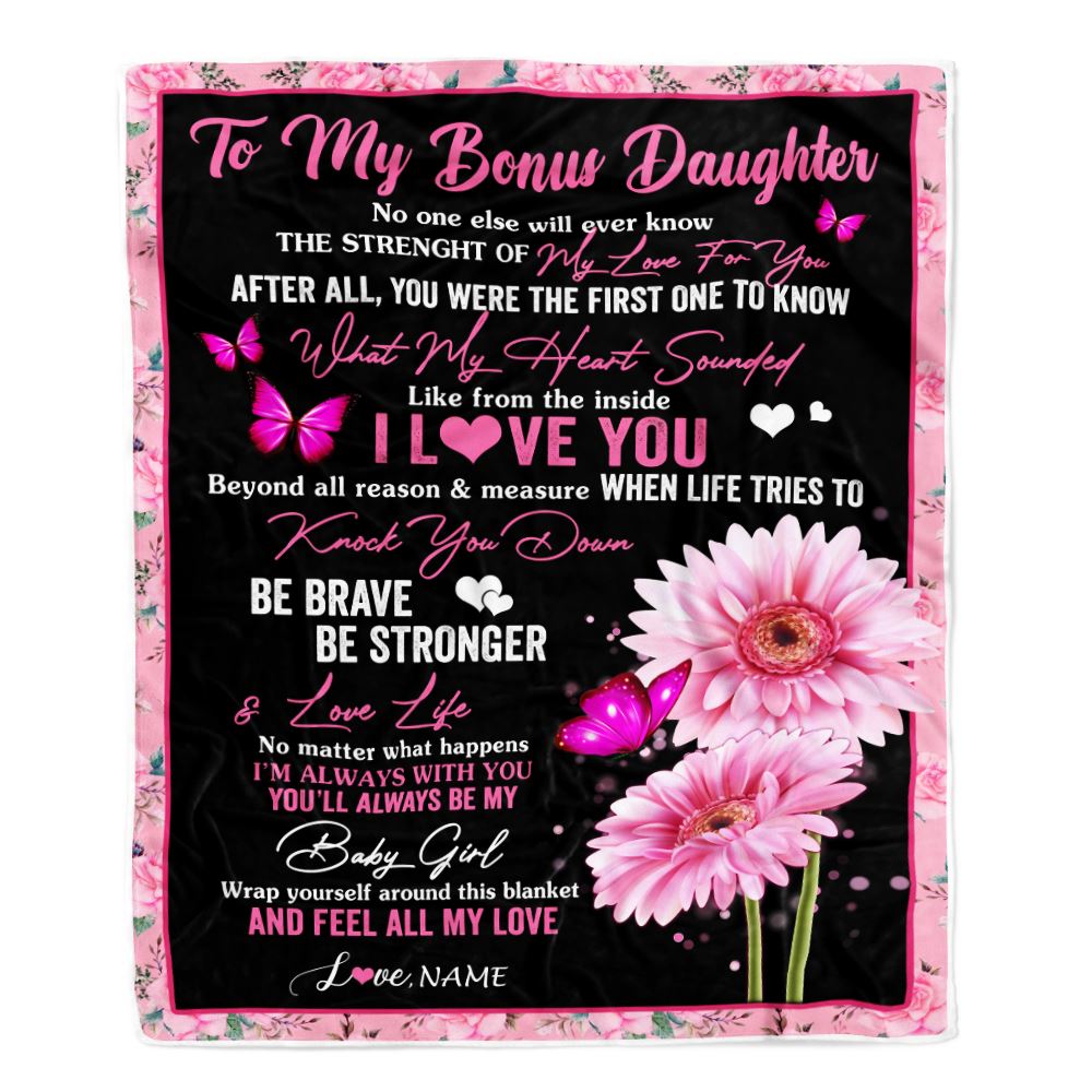 Personalized To My Bonus Daughter Blanket From Stepmom I Love You Pink Daisy Butterfly Stepdaughter Birthday Graduation Christmas Customized Fleece Blanket | siriusteestore