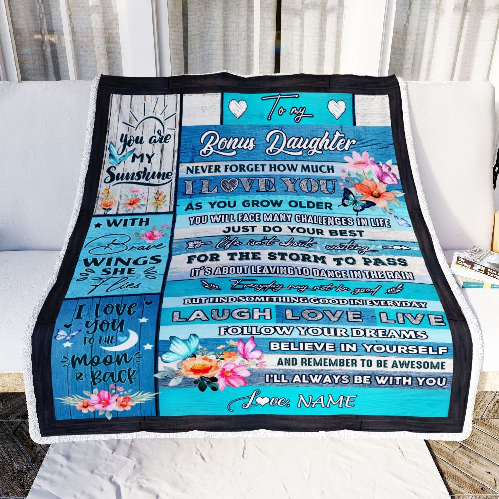Personalized To My Bonus Daughter Blanket From Stepmom Never Forget How Much I Love You Butterfly Stepdaughter Birthday Christmas Customized Fleece Blanket | siriusteestore