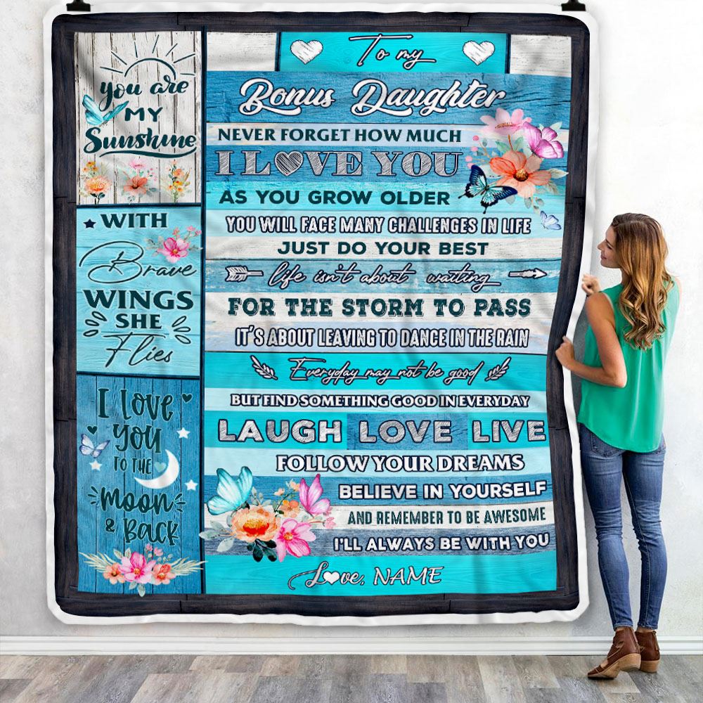 Personalized To My Bonus Daughter Blanket From Stepmom Never Forget How Much I Love You Butterfly Stepdaughter Birthday Christmas Customized Fleece Blanket | siriusteestore