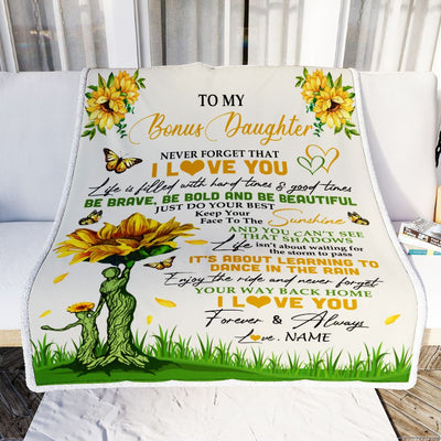 Personalized To My Bonus Daughter Blanket From Stepmom Never Forget That I Love You Sunflower Stepdaughter Birthday Christmas Customized Fleece Blanket | siriusteestore