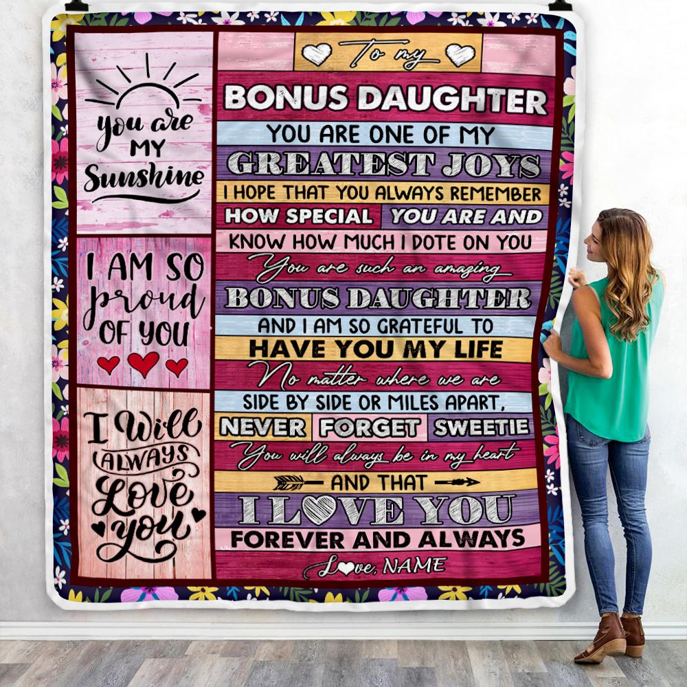 Personalized To My Bonus Daughter Blanket From Stepmother My Greatest Joys Stepdaughter Birthday Graduation Christmas Customized Bed Fleece Throw Blanket | siriusteestore